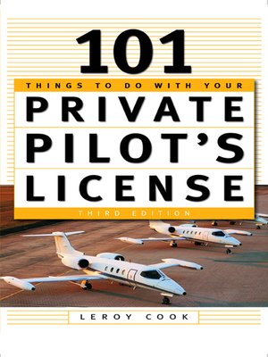 cover image of 101 Things To Do After You Get Your Private Pilot's License